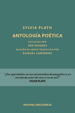 ANTOLOGÍA POÉTICA SYLVIA PLATH | 9788417181185 | PLATH, SYLVIA; | Llibreria La Gralla | Llibreria online de Granollers