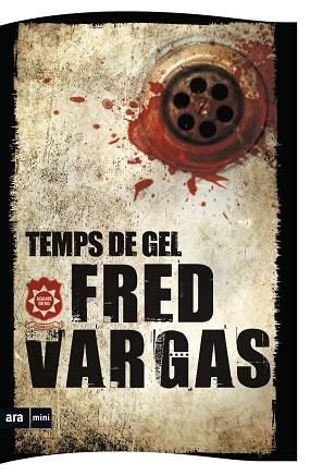 TEMPS DE GEL (BUTXACA) | 9788494652370 | VARGAS, FRED/ | Llibreria La Gralla | Librería online de Granollers