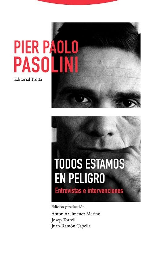 TODOS ESTAMOS EN PELIGRO | 9788498796889 | PASOLINI, PIER PAOLO | Llibreria La Gralla | Librería online de Granollers