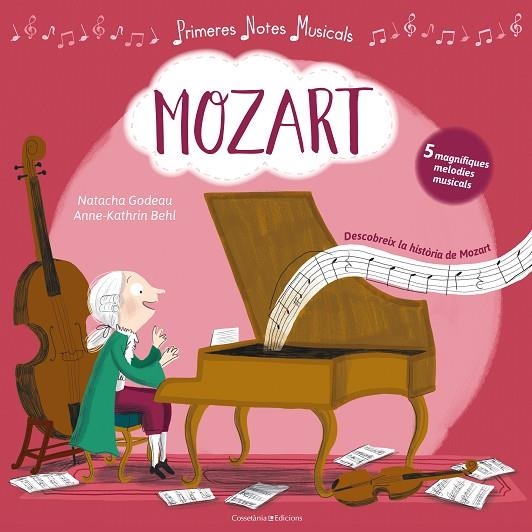 MOZART | 9788490346839 | GODEAU, NATACHA/BEHL, ANNE-KATHRIN | Llibreria La Gralla | Librería online de Granollers