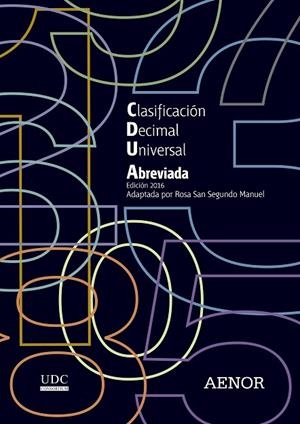 CLASIFICACION DECIMAL UNIVERSAL (CDU) ABREVIADA | 9788481438888 | Llibreria La Gralla | Librería online de Granollers