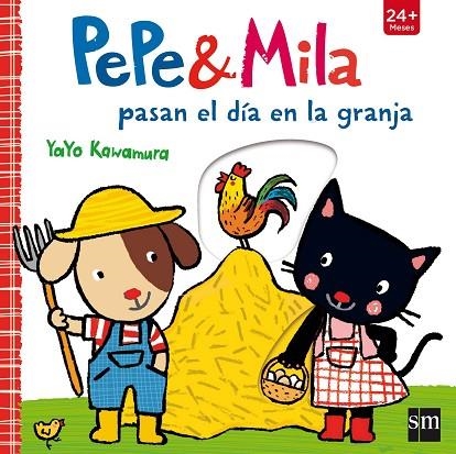 PEPE & MILA PASAN EL DIA EN LA GRANJA | 9788467596847 | KAWAMURA, YAYO | Llibreria La Gralla | Llibreria online de Granollers