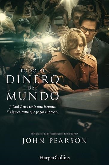 TODO EL DINERO DEL MUNDO | 9788491392279 | PEARSON, JOHN | Llibreria La Gralla | Llibreria online de Granollers