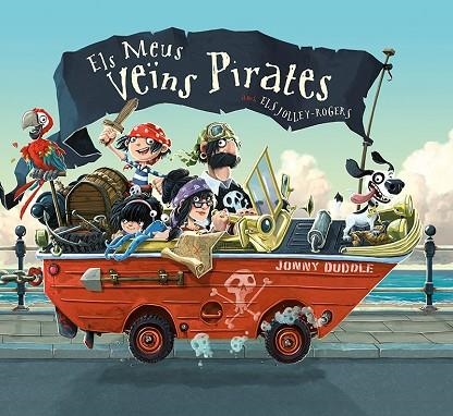 MEUS VEÏNS PIRATES, ELS | 9788417207038 | DUDDLE, JONNY | Llibreria La Gralla | Llibreria online de Granollers