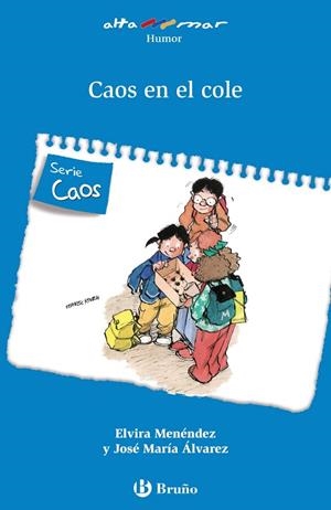 CAOS EN EL COLE | 9788469622636 | MENÉNDEZ, ELVIRA/ÁLVAREZ, JOSÉ MARÍA | Llibreria La Gralla | Librería online de Granollers