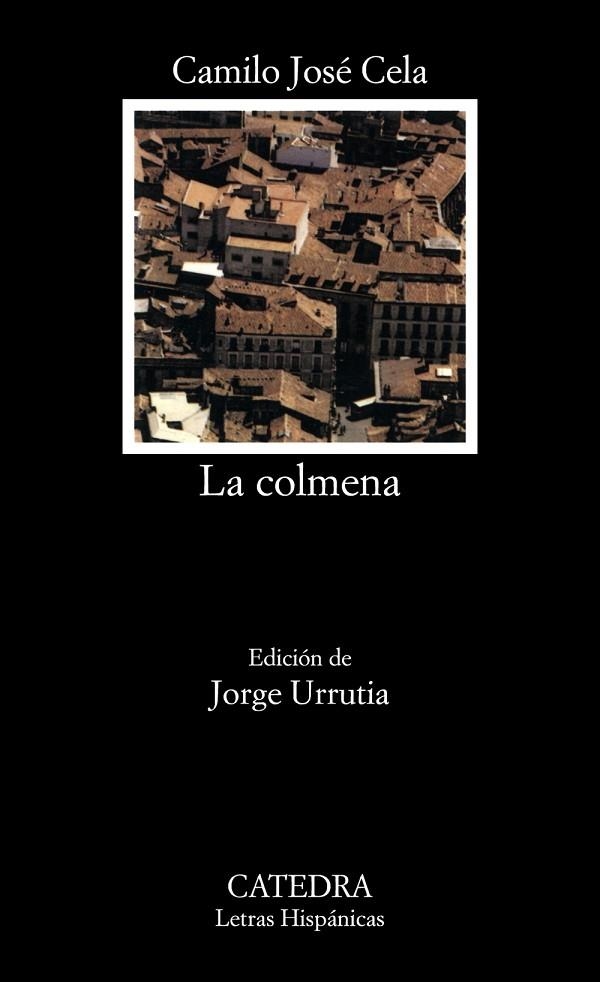 COLMENA, LA | 9788437637891 | CELA, CAMILO JOSÉ | Llibreria La Gralla | Llibreria online de Granollers
