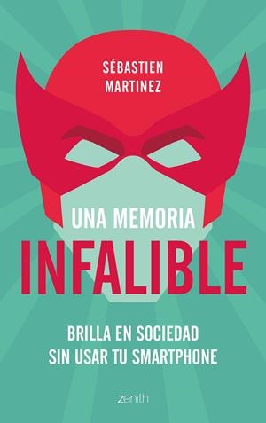 MEMORIA INFALIBLE, UNA  | 9788408180951 | MARTINEZ, SEBASTIEN | Llibreria La Gralla | Llibreria online de Granollers