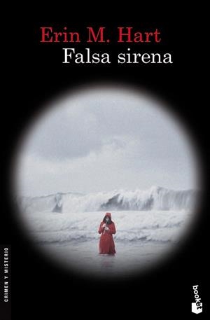 FALSA SIRENA (BOOKET CRIMEN Y MISTERIO 2447) | 9788423326297 | HART, ERIN M. | Llibreria La Gralla | Llibreria online de Granollers