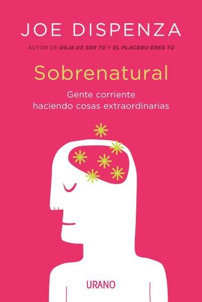 SOBRENATURAL | 9788416720200 | DISPENZA, JOE | Llibreria La Gralla | Llibreria online de Granollers