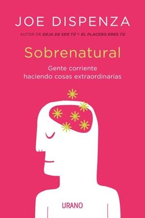 SOBRENATURAL | 9788416720200 | DISPENZA, JOE | Llibreria La Gralla | Librería online de Granollers