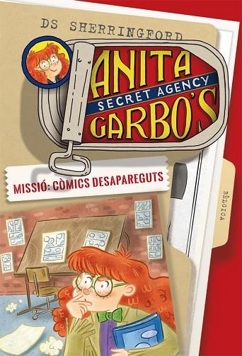 ANITA GARBO 2. MISSIÓ: CÒMICS DESAPAREGUTS | 9788424661779 | SHERRINGFORD, D.S. | Llibreria La Gralla | Llibreria online de Granollers