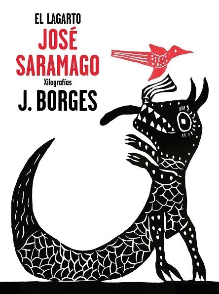 LAGARTO, EL | 9788448849382 | SARAMAGO, JOSE; BORGES,JOSE FRANCISCO | Llibreria La Gralla | Llibreria online de Granollers