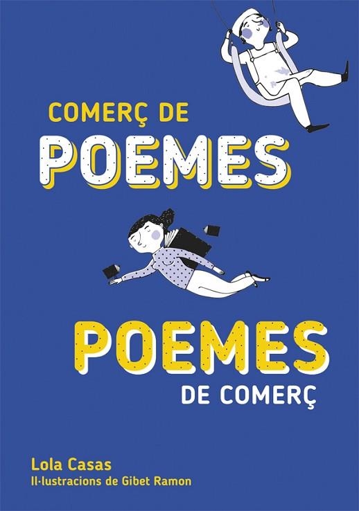 COMERÇ DE POEMES POEMES DE COMERÇ | 9788424662677 | CASAS, LOLA | Llibreria La Gralla | Llibreria online de Granollers