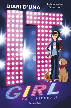 DIARI D'UNA IT GIRL | 9788491374718 | BIRCHALL, KATY | Llibreria La Gralla | Librería online de Granollers