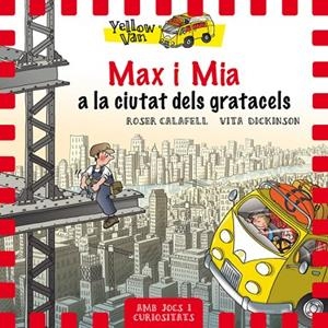 MAX I MIA A LA CIUTAT DELS GRATACELS | 9788424662691 | CALAFELL, ROSA; DICKINSON, VITA | Llibreria La Gralla | Llibreria online de Granollers