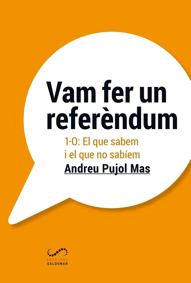 VAM FER UN REFERENDUM | 9788494675362 | PUJOL MAS, ANDREU | Llibreria La Gralla | Llibreria online de Granollers