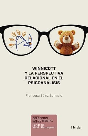 WINNICOTT Y LA PERSPECTIVA RELACIONAL EN EL PSICOANALISIS | 9788425439216 | SAINZ, FRANCESC | Llibreria La Gralla | Llibreria online de Granollers