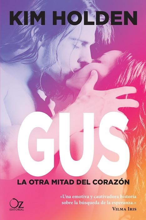 GUS, LA OTRA MITAD DEL CORAZÒN | 9788416224739 | HOLDEN, KIM | Llibreria La Gralla | Llibreria online de Granollers