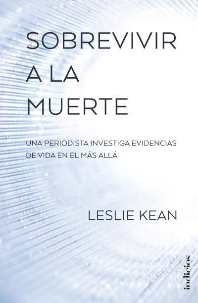 SOBREVIVIR A LA MUERTE | 9788415732297 | KEAN, LESLIE | Llibreria La Gralla | Llibreria online de Granollers