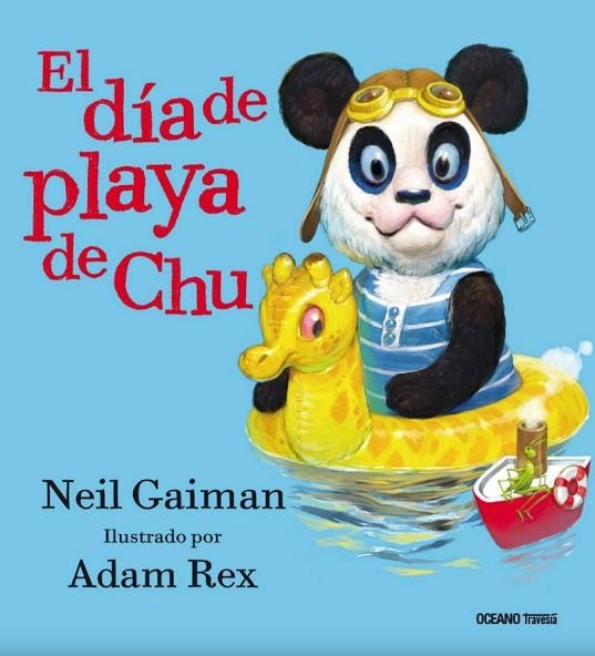 DIA DE PLAYA DE CHU | 9786075274072 | GAIMAN, NEIL; REX, ADAM | Llibreria La Gralla | Llibreria online de Granollers