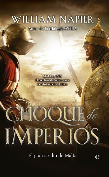 CHOQUE DE IMPERIOS | 9788499708041 | NAPIER, WILLIAM | Llibreria La Gralla | Librería online de Granollers