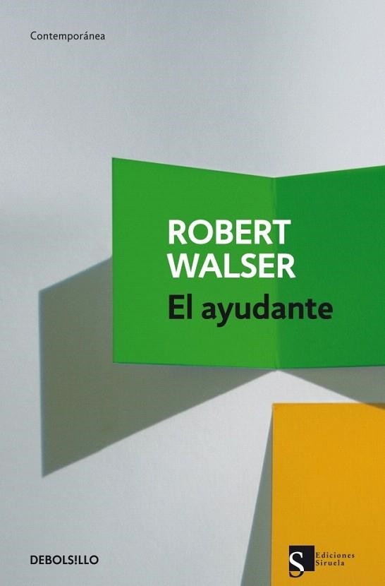 AYUDANTE, EL (DEBOLSILLO) | 9788499896939 | WALSER, ROBERT | Llibreria La Gralla | Librería online de Granollers