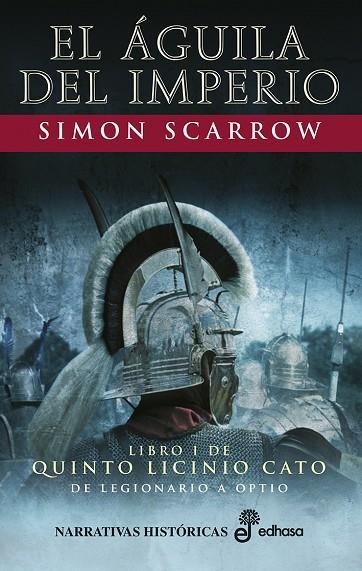 AGUILA DEL IMPERIO, EL  | 9788435063227 | SCARROW, SIMON | Llibreria La Gralla | Llibreria online de Granollers