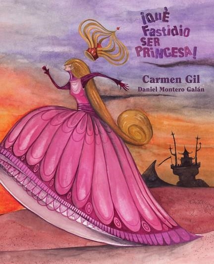 ¡QUE FASTIDIO SER PRINCESA! | 9788415241140 | GIL, CARMEN | Llibreria La Gralla | Librería online de Granollers