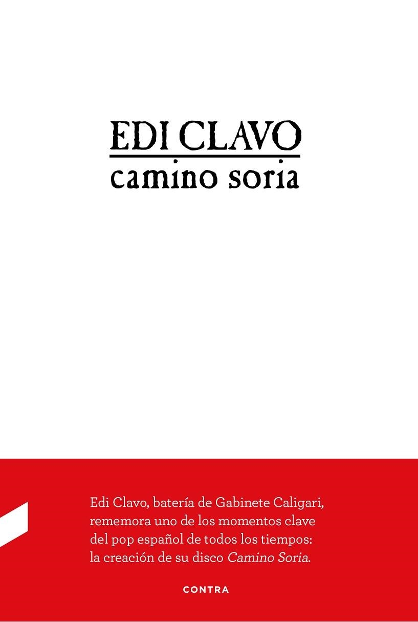CAMINO SORIA | 9788494786921 | EDI CLAVO (RODRIGUEZ CLAVO, EDUARDO) | Llibreria La Gralla | Llibreria online de Granollers