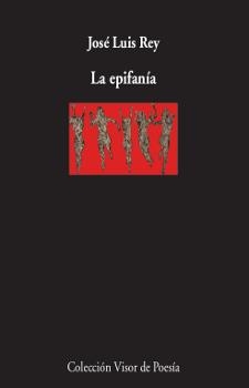 EPIFANIA, LA  | 9788498953213 | REY, JOSE LUIS | Llibreria La Gralla | Librería online de Granollers