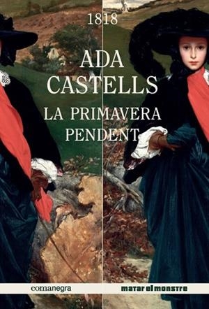 PRIMAVERA PENDENT, LA  | 9788417188221 | CASTELLS, ADA | Llibreria La Gralla | Llibreria online de Granollers