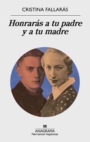HONRARAS A TU PADRE Y A TU MADRE | 9788433998514 | FALLARAS, CRISTINA | Llibreria La Gralla | Librería online de Granollers