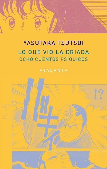 QUE VIO LA CRIADA, LO | 9788494729737 | TSUTSUI, YASUTAKA | Llibreria La Gralla | Llibreria online de Granollers