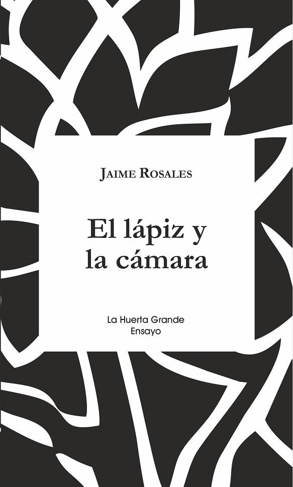 LAPIZ Y LA CAMARA, EL  | 9788417118136 | ROSALES, JAIME | Llibreria La Gralla | Librería online de Granollers