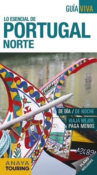 PORTUGAL NORTE GUIA VIVA 2018 | 9788491580843 | POMBO RODRIGUEZ, ANTON | Llibreria La Gralla | Llibreria online de Granollers