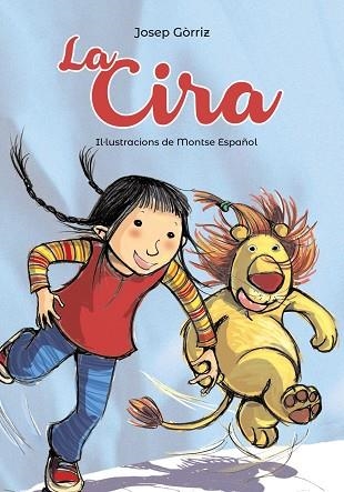 CIRA, LA | 9788448945824 | GORRIZ, JOSEP | Llibreria La Gralla | Llibreria online de Granollers