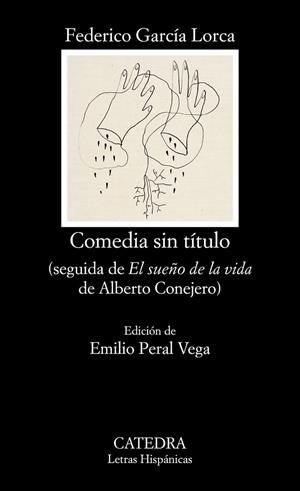 COMEDIA SIN TITULO | 9788437637815 | GARCIA LORCA, FEDERICO | Llibreria La Gralla | Llibreria online de Granollers