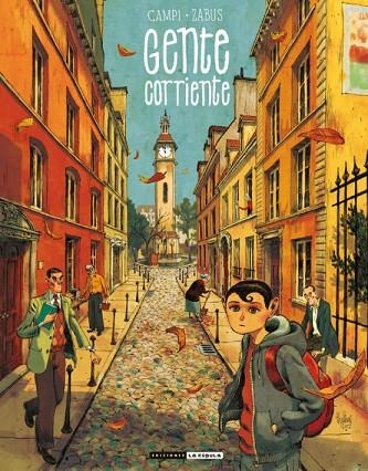 GENTE CORRIENTE | 9788416400935 | ZABUS, VINCENT/CAMPI, THOMAS | Llibreria La Gralla | Librería online de Granollers
