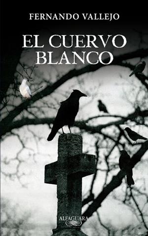 CUERVO BLANCO, EL | 9788420402345 | VALLEJO, FERNANDO | Llibreria La Gralla | Librería online de Granollers