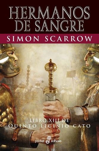 QL XIII HERMANOS DE SANGRE | 9788435021746 | SCARROW, SIMON | Llibreria La Gralla | Llibreria online de Granollers