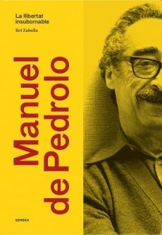 MANUEL DE PEDROLO | 9788416698219 | ZABALLA, BEL | Llibreria La Gralla | Llibreria online de Granollers