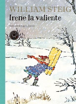 IRENE LA VALIENTE | 9788417059347 | STEIG, WILLIAM | Llibreria La Gralla | Llibreria online de Granollers