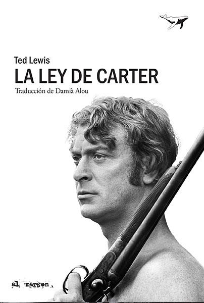 LEY DE CARTER, LA | 9788494680977 | LEWIS, TED | Llibreria La Gralla | Llibreria online de Granollers