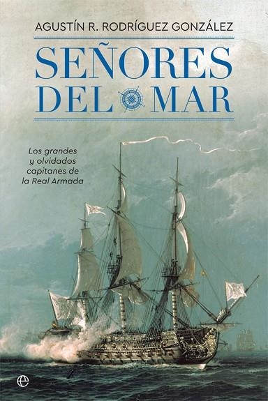 SEÑORES DEL MAR | 9788491642244 | RODRÍGUEZ GONZÁLEZ, AGUSTÍN R. | Llibreria La Gralla | Llibreria online de Granollers