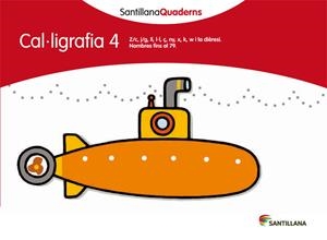 Q. CAL·LIGRAFIA 4 (SANTILLANA QUADERNS) | 9788468013626 | Llibreria La Gralla | Llibreria online de Granollers