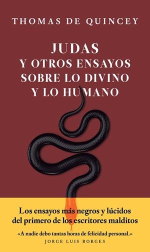JUDAS Y OTRS ENSAYOS SOBRE LO DIVINO Y LO HUMANO | 9786079409876 | QUINCEY, THOMAS DE | Llibreria La Gralla | Librería online de Granollers