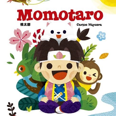 MOMOTARO | 9789508892621 | HIGUERA, CARLOS | Llibreria La Gralla | Llibreria online de Granollers