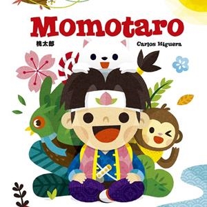 MOMOTARO | 9789508892621 | HIGUERA, CARLOS | Llibreria La Gralla | Librería online de Granollers