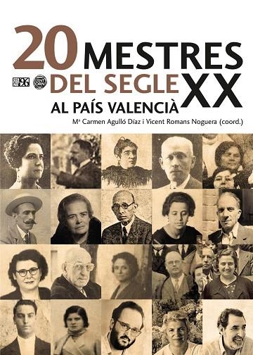 20 MESTRES DEL SEGLE XX AL PAÍS VALENCIÀ | 9788417213053 | VARIOS AUTORES | Llibreria La Gralla | Llibreria online de Granollers