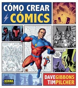 CÓMO CREAR CÓMICS | 9788467929478 | GIBBONS, DAVE / PILCHER, TIM | Llibreria La Gralla | Llibreria online de Granollers